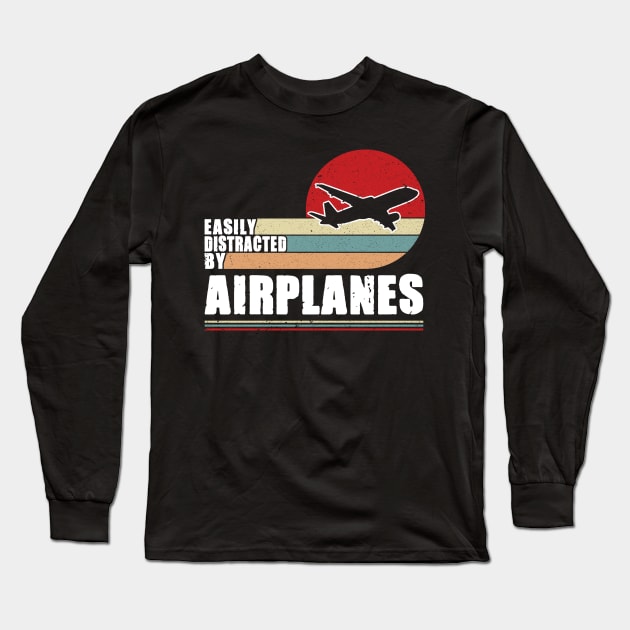 Easily Distracted By Airplanes Long Sleeve T-Shirt by mateobarkley67